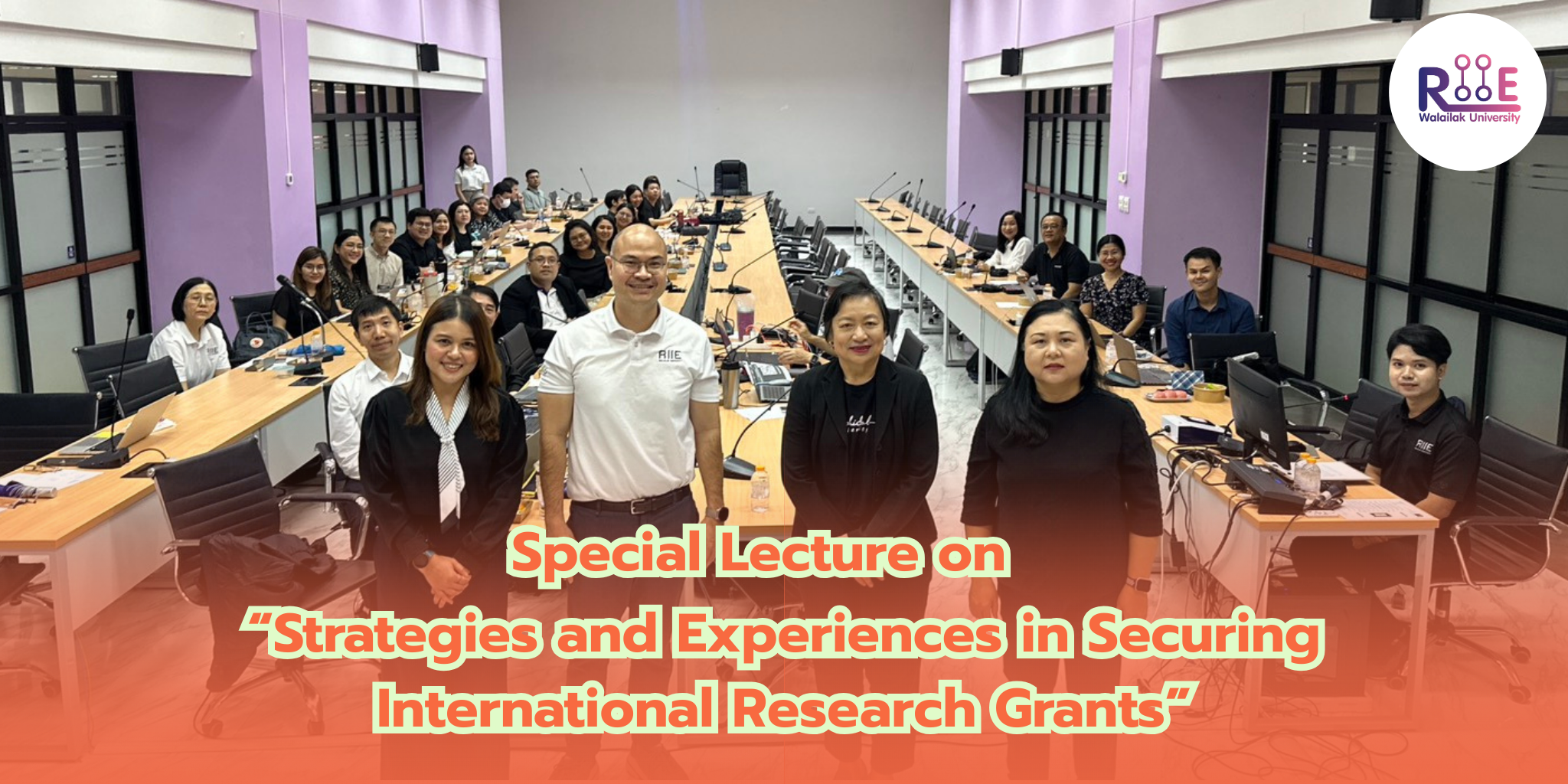 Research and Innovation Institute of Excellence (RIIE)Hosts Special Lecture on "Strategies and Experiences in Securing International Research Grants"